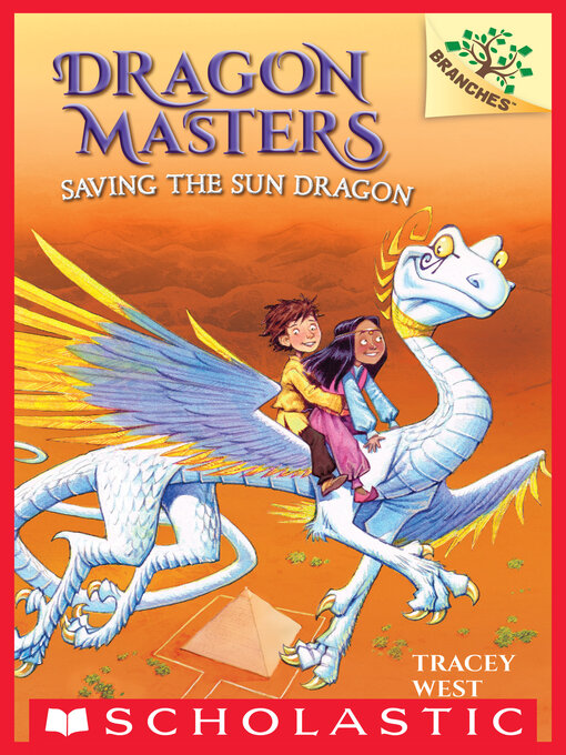 Title details for Saving the Sun Dragon by Tracey West - Wait list